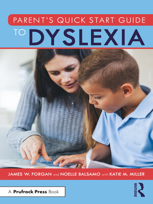 cover image of Parent's Quick Start Guide to Dyslexia